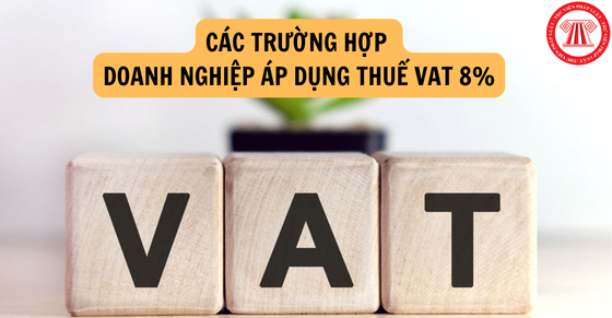 Chính phủ đồng ý phương án giảm thuế VAT về 8% 