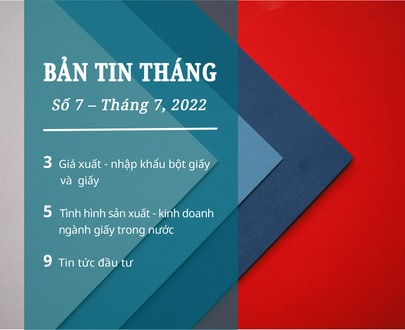 Bản tin tháng 7/2022